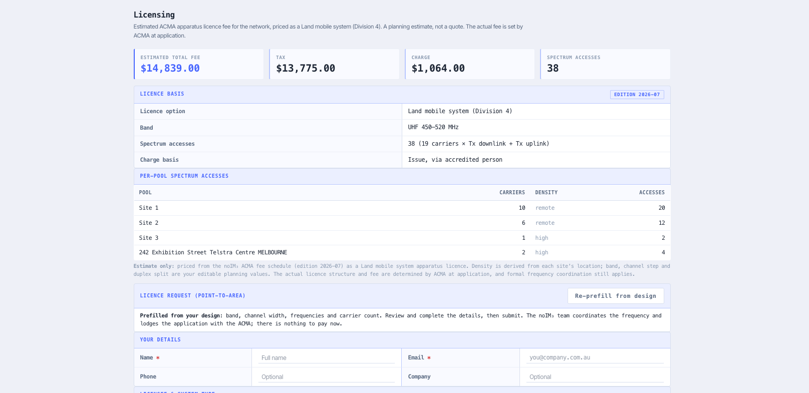 ACMA apparatus licence fee estimate for the network, with an in tool licence request.