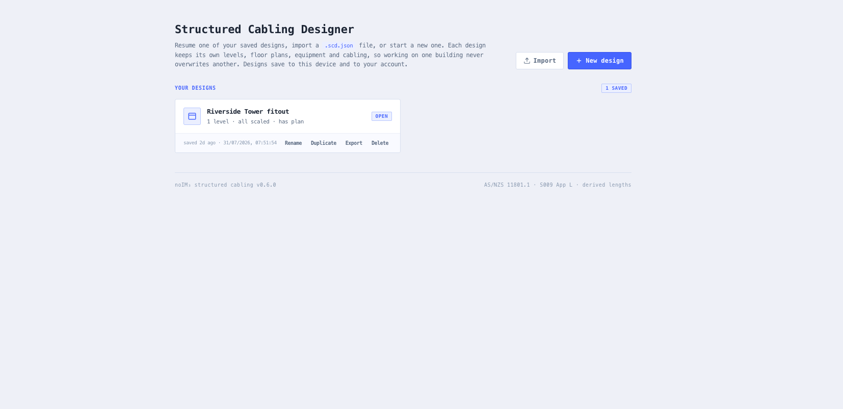 Project library with saved designs, import and export, and the option to start a new design.